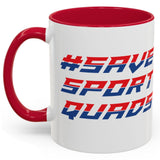 #SaveSportQuads Mug