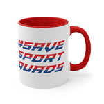 #SaveSportQuads Mug